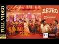 KANIMAA Video Song RETRO 4K Suriya Pooja Hegde Santhosh Narayanan Karthick