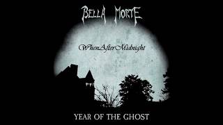 Bella Morte ★ Dead Of Night [HQ]