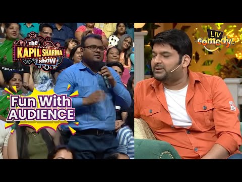 A Fan Teaches Kapil To Express His Love In A Unique Way | The Kapil Sharma Show | Fun With Audience