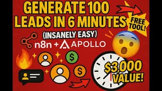 Generate 100 Leads in 6 Minutes with n8n & Apollo (Insanely Easy!)