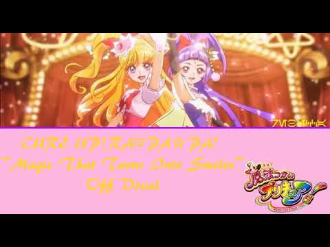 Mahoutsukai Precure! CURE UP↑RA♡PA☆PA~Hohoemi ni Naru Mahou~ Rie Takahashi・Yui Horie