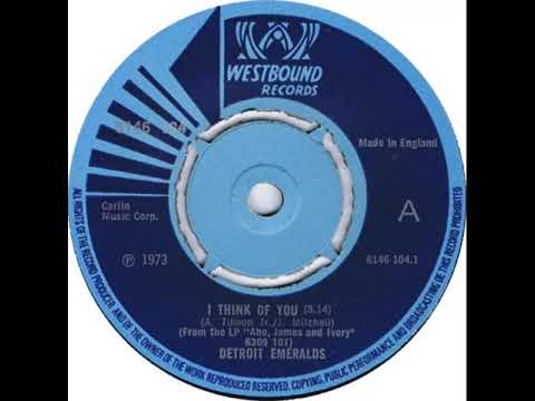 UK New Entry 1973 (155) Detroit Emeralds - I Think Of You