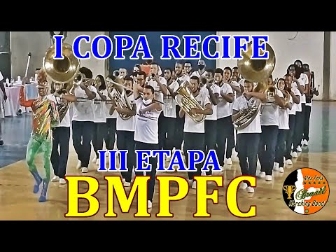 BMPFC 2021 - BANDA MARCIAL PADRE FRANCISCO CARNEIRO 2021 - III ETAPA DA I COPA RECIFE DE BANDAS 2021
