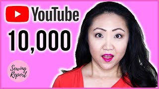 LIVE 🔴 Thank You for 10,000 Subscribers! My Favorite Videos | SEWING REPORT