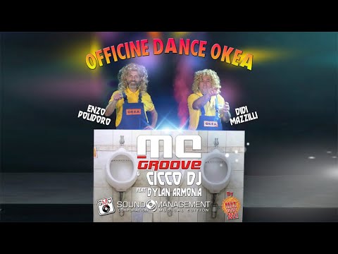DIDI MAZZILLI & ENZO POLIDORO vs MC GROOVE & CICCO DJ feat DYLAN ARMONIA - OFFICINE DANCE OKEA