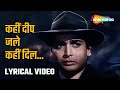 कहीं दीप जले कहीं दिल Kahin Deep Jale HD Lyrical Bees Saal Baad 19