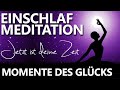 Entfalte Glück & Lebensfreude | Geführte Einschschlafmeditation