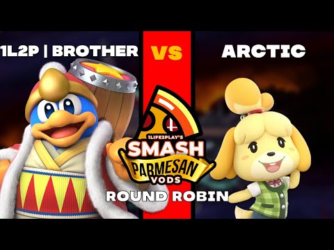 Smash Parmesan 16 | Round Robin | 1L2P Brother [King DeDeDe vs Arctic [Isabelle]