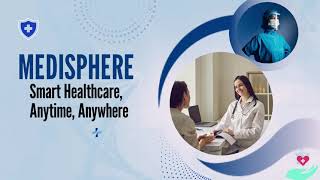 Medisphere – Smart Healthcare Access, Anytime, Anywhere | Elevator Pitch