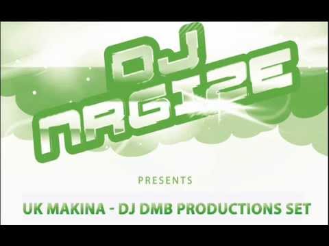 DJ Nrgize - UK Makina - Vol.6 (DJ DMB Productions Set)