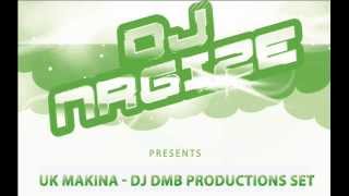 DJ Nrgize - UK Makina - Vol.6 (DJ DMB Productions Set)