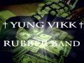 Yung Vikk - Rubber Band [TRΛP EDM] [TrapandBass ...