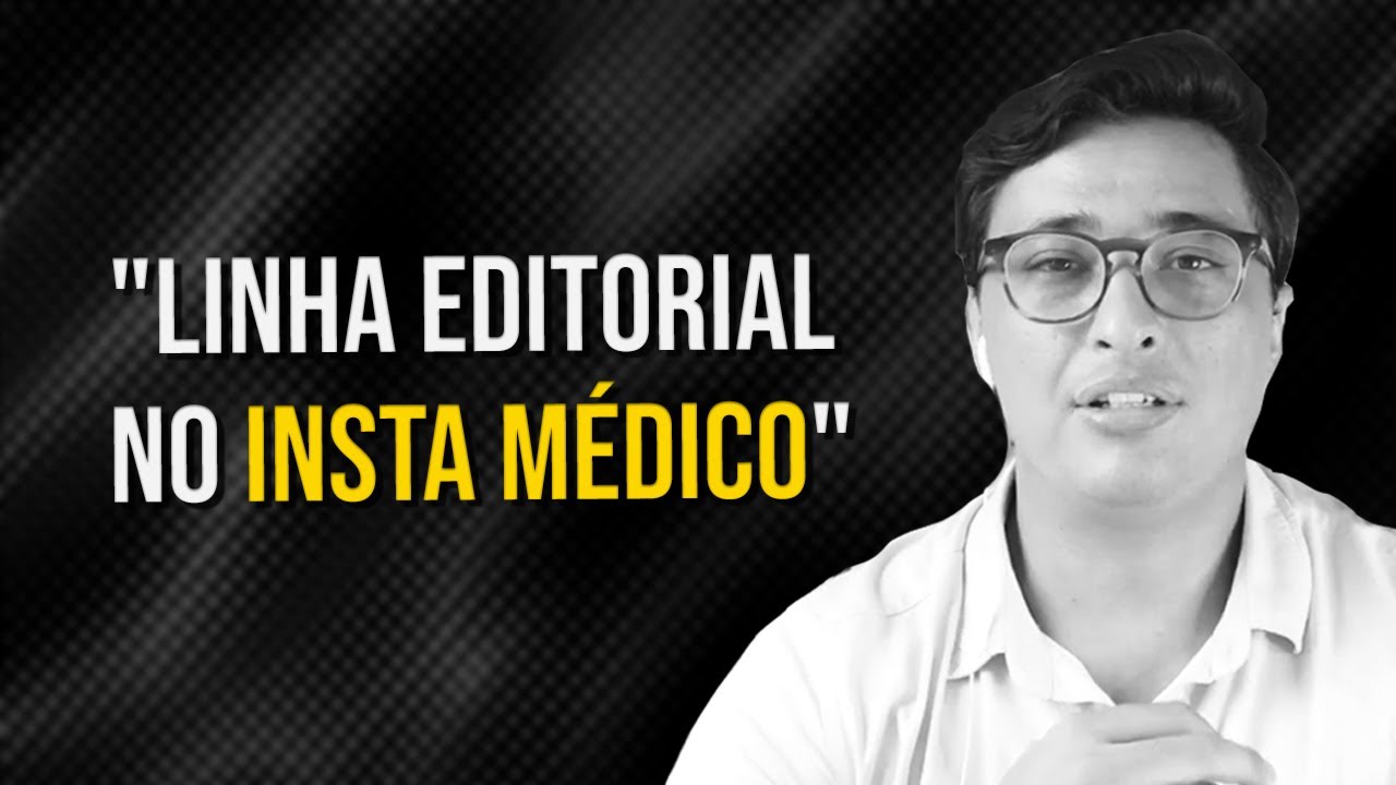 Linha Editorial no Insta do Médico - Tendências de Marketing Médico #01