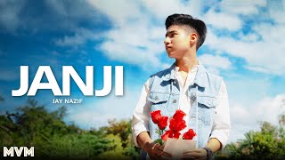 Download lagu Jay Nazif - Janji mp3 Download lagu Jay Nazif - Janji mp3