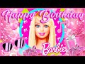 Happy Birthday Barbie Barbie S Birthday Song Barbie Barbie Songs Barbie Chelsea Barbie