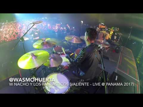 Wasmo Huerta w Nacho y Los Fantásticos (Valiente - Live @ Panama 2017)