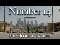 Number 14 Official Trailer