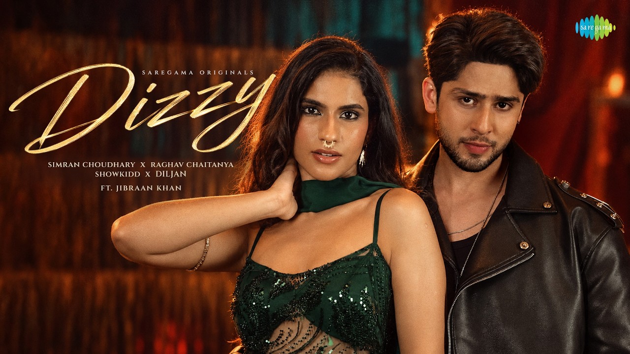 Dizzy Lyrics | Simran Choudhary, Raghav Chaitanya