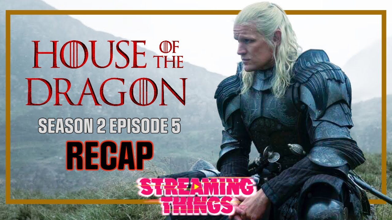 House of the Dragon S2:E5