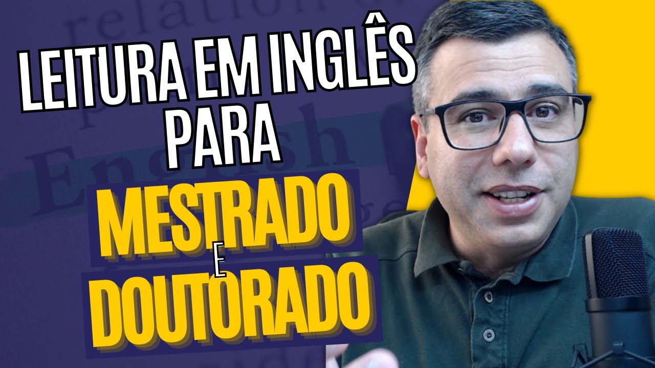 Estratégias de Leitura para Provas de Proficiência de Mestrado e Doutorado