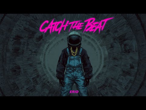 ERIO - Catch the Beat [Drum and Bass]