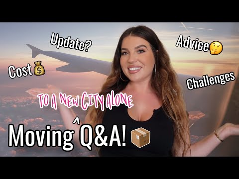 MOVING Q&A! Moving across the country alone, logistics, $$ & picking the right spot! || Liz Thul