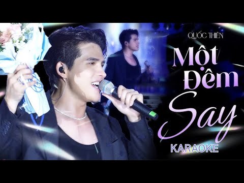 Karaoke MỘT ĐÊM SAY - QUỐC THIÊN live at RIVER FLOWS IN YOU
