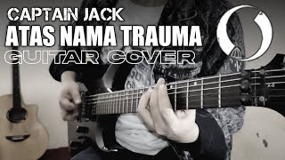 Download lagu Atas Nama Trauma Captain jack GUITAR COVER 2021... mp3