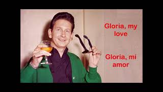 Going Back to Gloria (Roy Orbison) with lyrics in English and Spanish