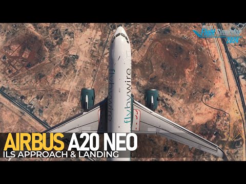 ILS Approach and Landing Tutorial of Flybywire Airbus A320 Neo for MSFS 2024 - Tutorial 4