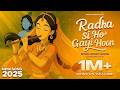 New Radha Krishna Song 2025 Radha Si Ho Gayi Hoon Hindi Devotional Love Song Ghibli Art Video