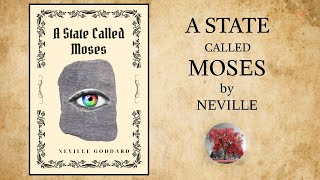 A State Called Moses (1968) - Neville Goddard