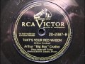 THAT'S YOUR RED WAGON by Arthur 'Big Boy' Crudup BLUES