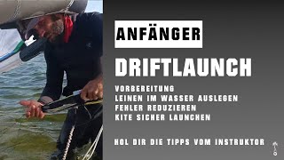 Kite Driftlaunch: Allein starten ohne Helfer am Spot