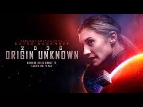 2036 Origin Unknown 2018 Sci-Fi Movie