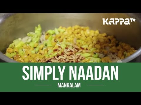 Mankalam - Simply Naadan - Kappa TV