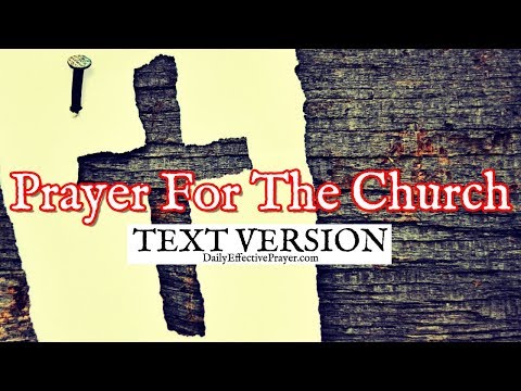 Prayer For The Church / Body Of Christ (Text Version - No Sound) Video