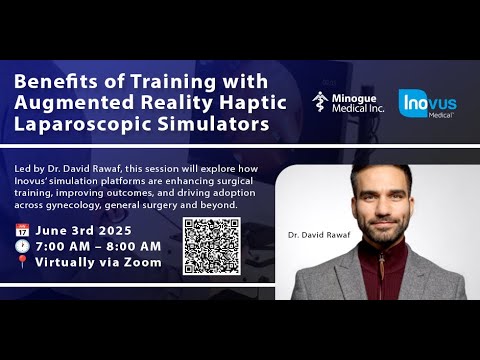 Revolutionizing Surgical Education with Dr. David Rawaf: Inovus Laparoscopic Simulation & Totum