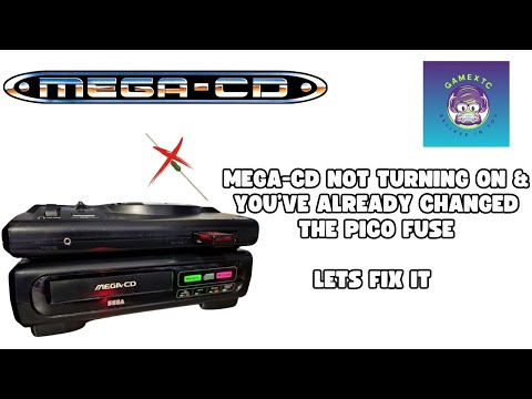 How to Fix Sega Mega CD model 1 - Mega CD still not turning on after changing PICO Fuse