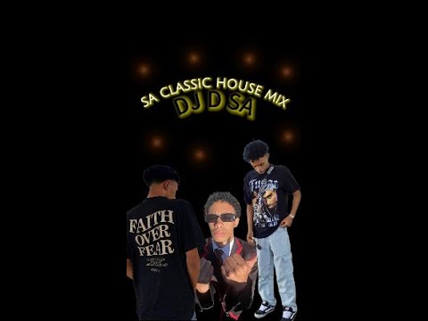 Classic SA House Mix - DJ D SA