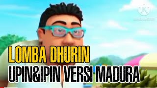 Download lagu LOMBA DHURIN (UPIN IPIN VERSI MADURA) mp3