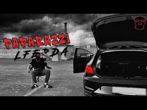 LFERDA - PAPARAZZI [ Officiel Audio ] ( PROD. SKIZO )