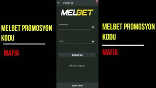 Melbet Türkiye 2026 kayıt rehberi: MAFIA promosyon kodu ile bonus