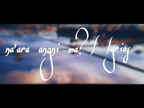 Ravlvar solo na'ara angni ma? / Lyrics video