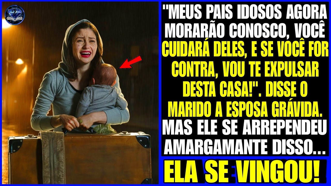 Meu marido ameaçou me EXPULSAR de casa GRÁVIDA, se eu recusasse SERVIR os SOGROS. No dia seguinte