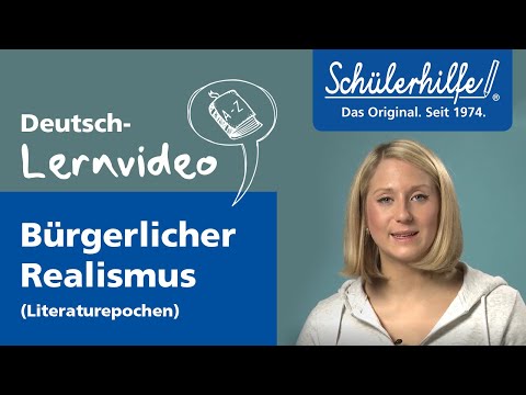 Bürgerlicher Realismus als Literaturepoche 🎓 Schülerhilfe Lernvideo Deutsch