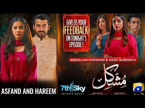 Mushkil last Episode 49 / saboor ali  /khushal khan/ zainab shabbir @riffat entertainment