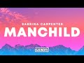 Sabrina Carpenter Manchild Lyrics