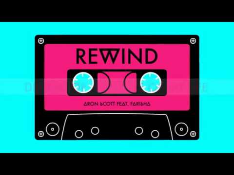 Aron Scott   Rewind Lyrics Video