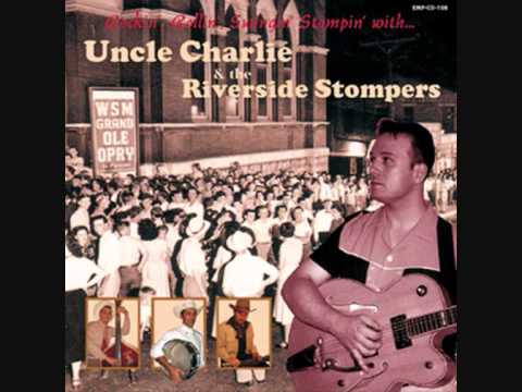 UNCLE CHARLIE & THE RIVERSIDE STOMPERS - I GET THE BLUES